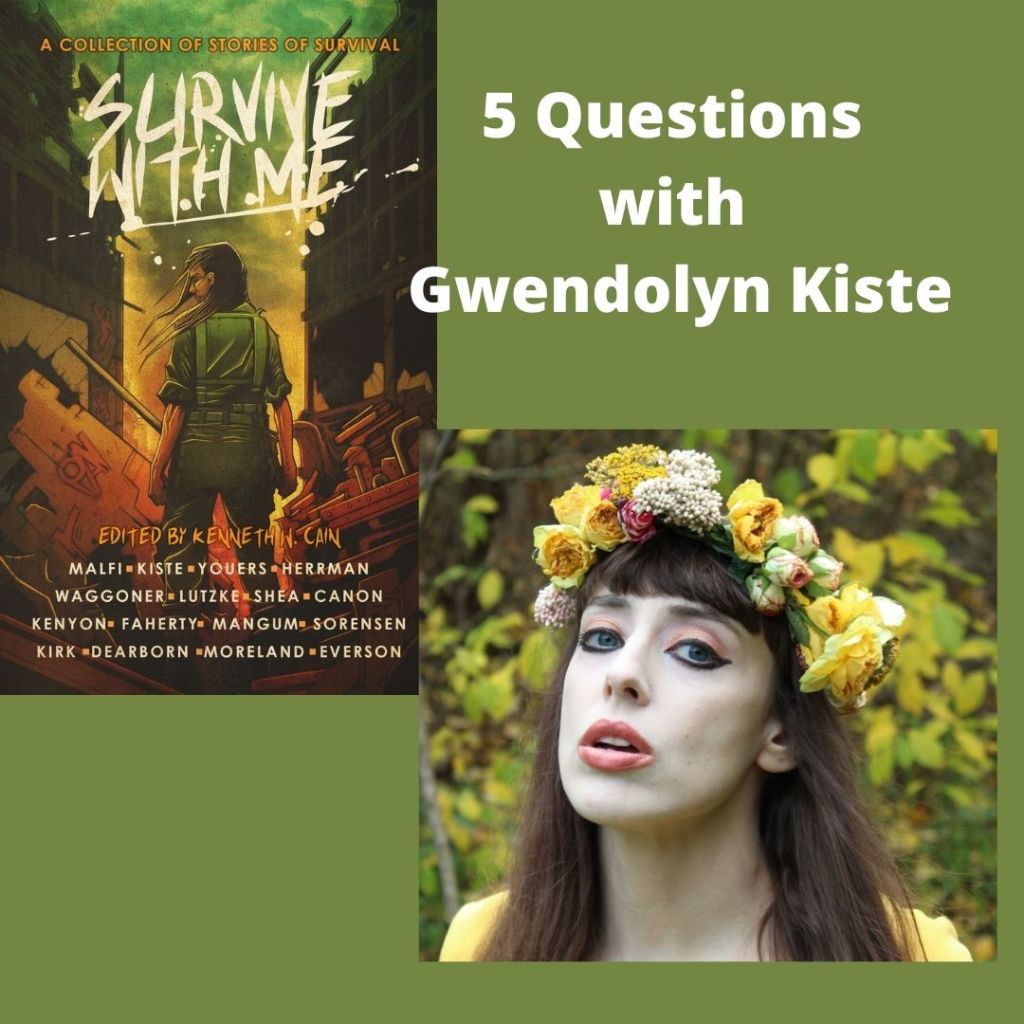 SURVIVE WITH ME: 5 Questions with Bram Stoker Winner, Gwendolyn Kiste